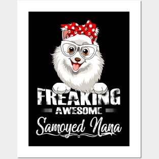 Freaking Awesome Samoyed Nana Posters and Art